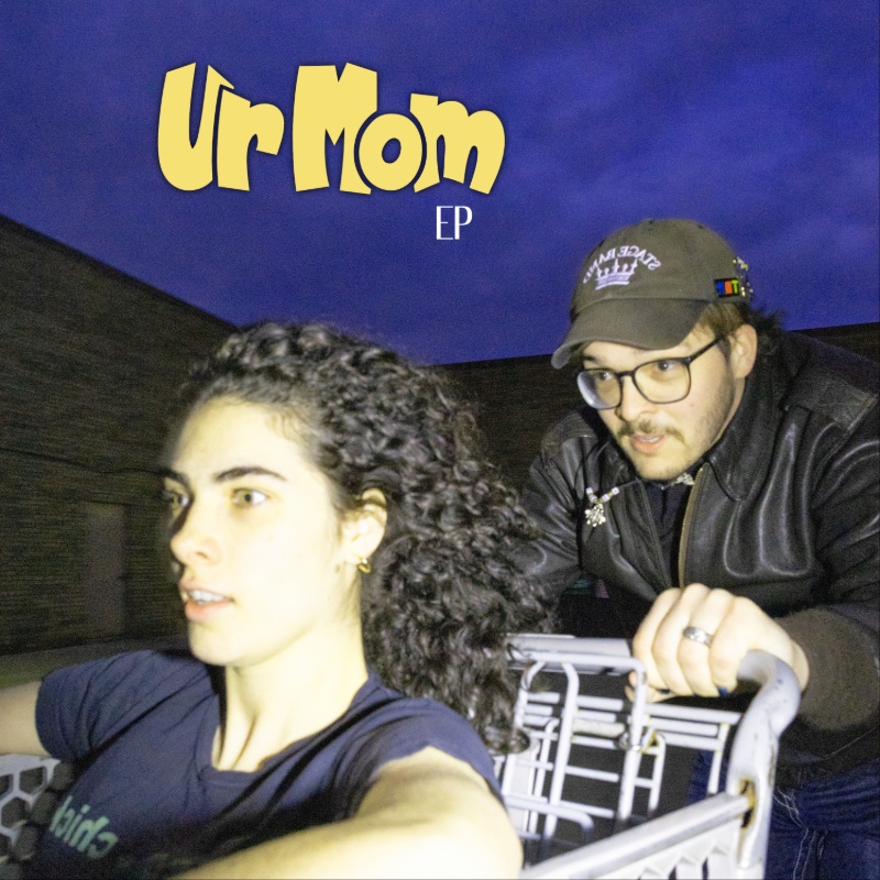 Ur Mom - EP Cover