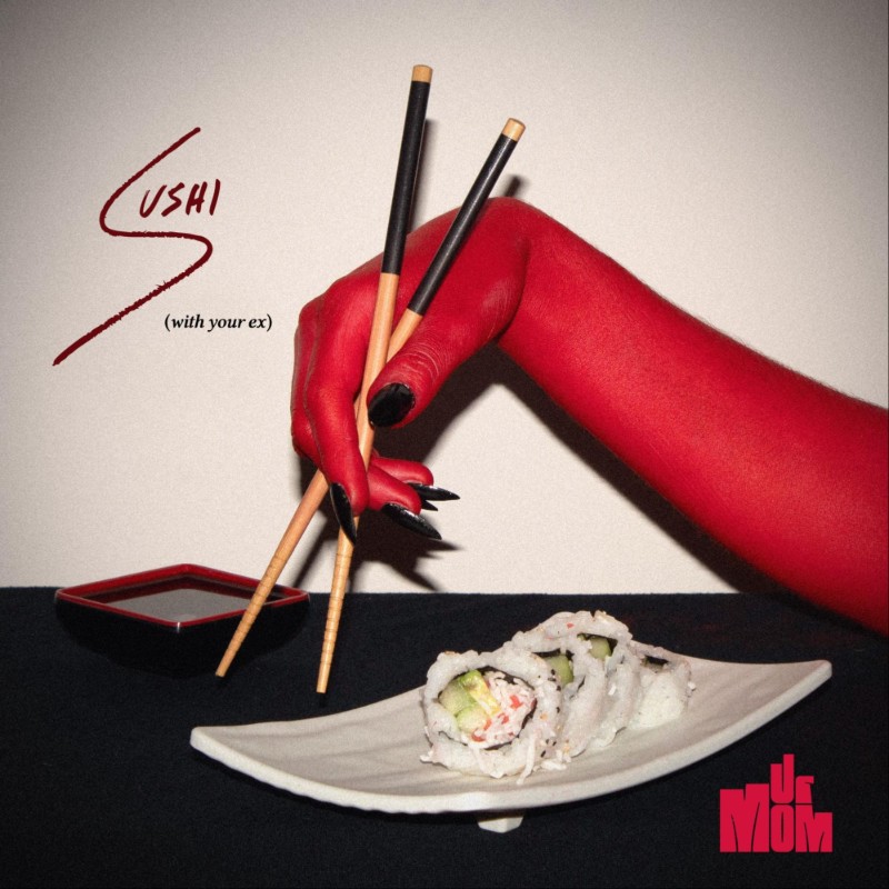 Sushi (With Your Ex) - Single Cover