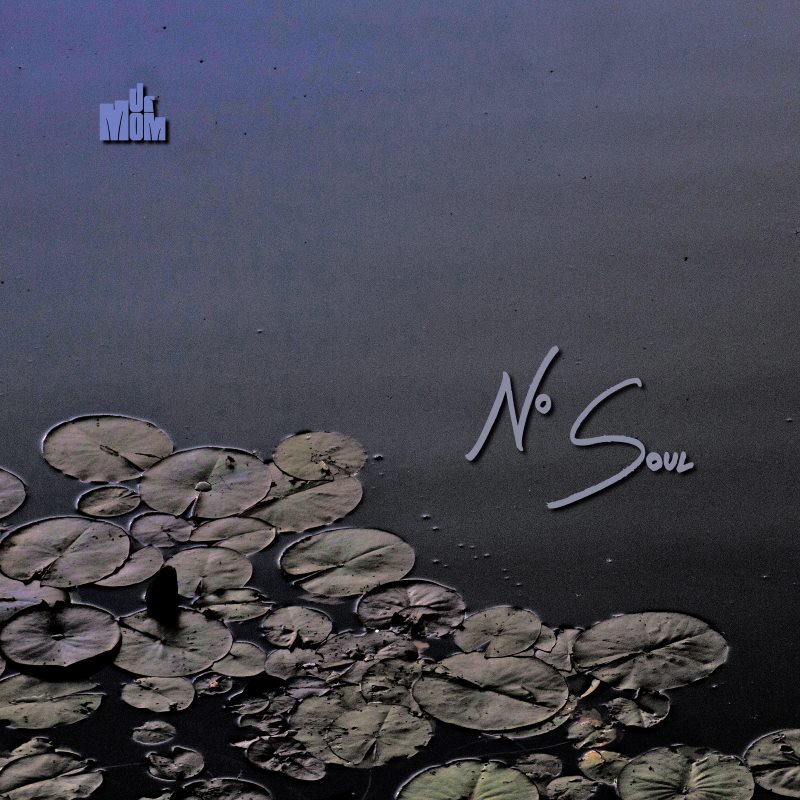 No Soul - Single Cover